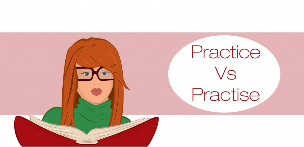 practice-vs-practise-one-minute-grammar-lessons